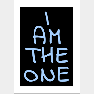 I am the one Posters and Art